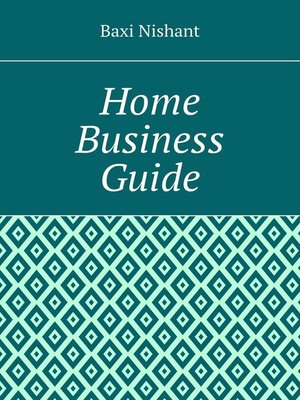 cover image of Home Business Guide